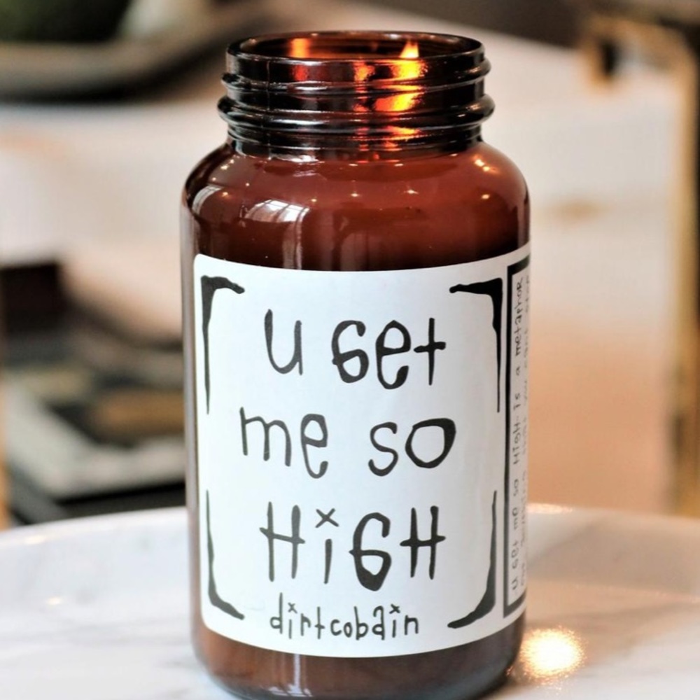 “U Get Me So High” Candle
